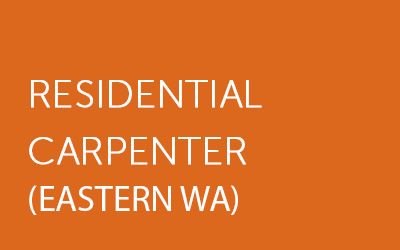 Residential Carpenter (Eastern WA)